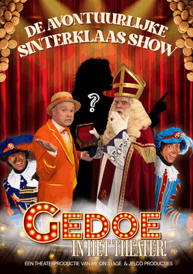 Sinterklaas Show Poster Gedoe in het theater!